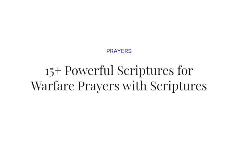 15+ Powerful Scriptures for Warfare Prayers with Scriptures