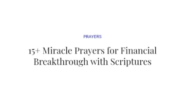 15+ Miracle Prayers for Financial Breakthrough with Scriptures