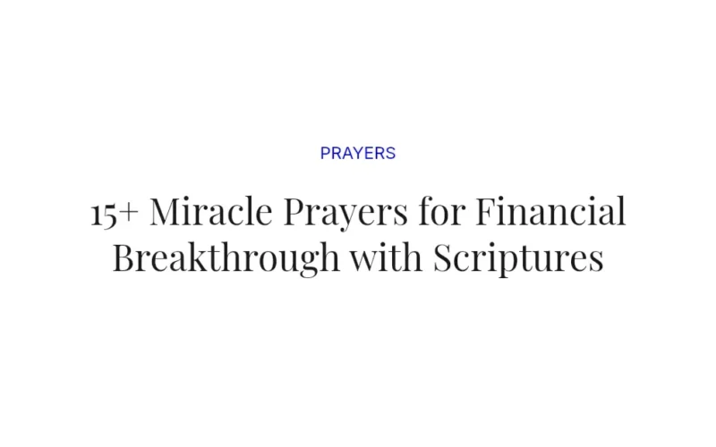 15+ Miracle Prayers for Financial Breakthrough with Scriptures