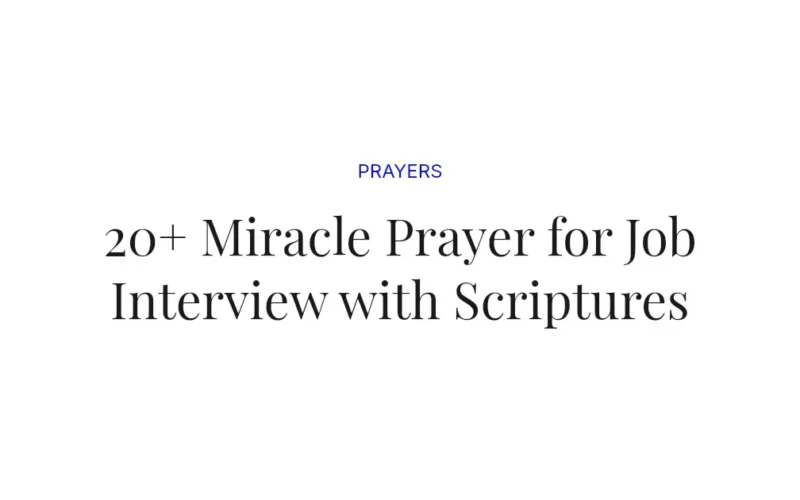 20+ Miracle Prayer for Job Interview with Scriptures