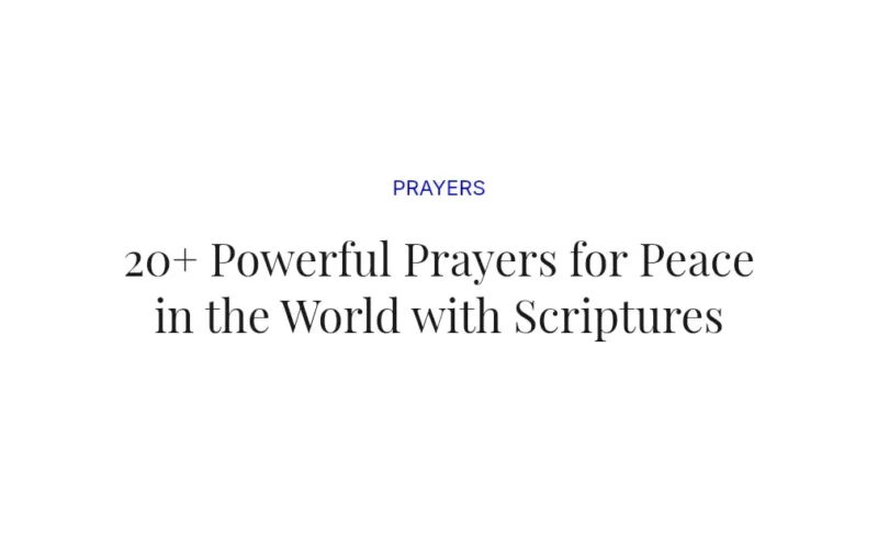 20+ Powerful Prayers for Peace in the World with Scriptures