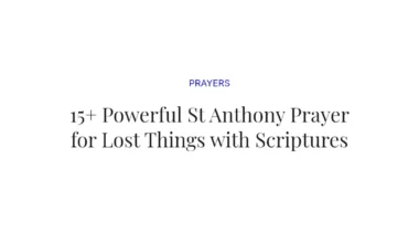 15+ Powerful St Anthony Prayer for Lost Things with Scriptures