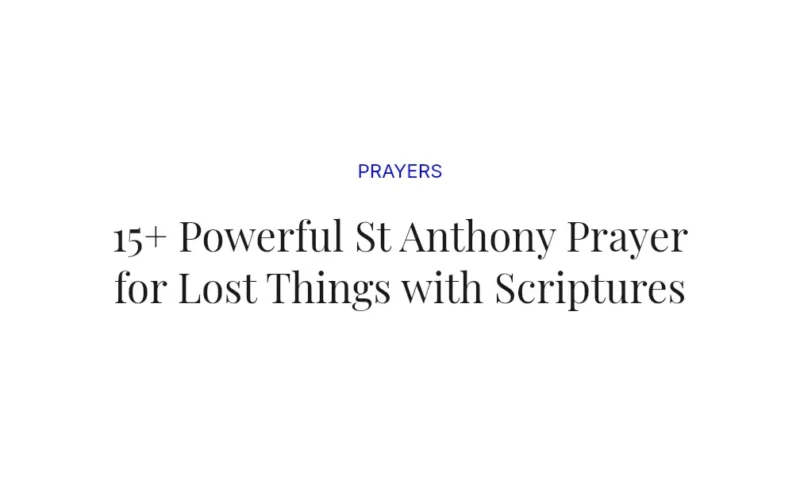 15+ Powerful St Anthony Prayer for Lost Things with Scriptures