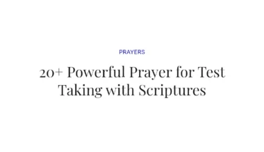 20+ Powerful Prayer for Test Taking with Scriptures