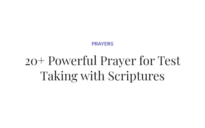 20+ Powerful Prayer for Test Taking with Scriptures