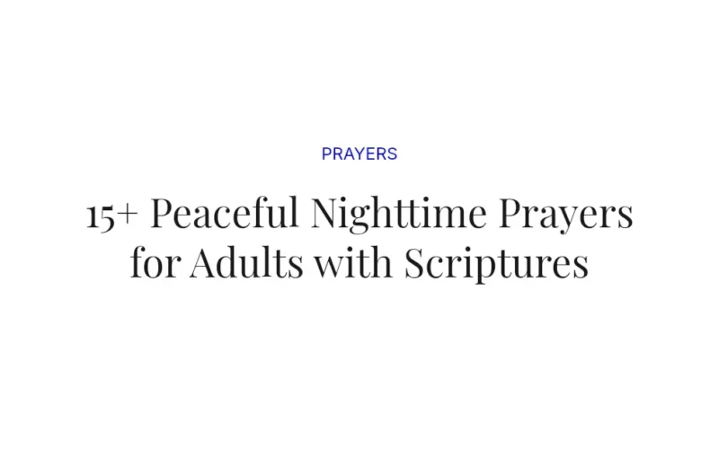 15+ Peaceful Nighttime Prayers for Adults with Scriptures
