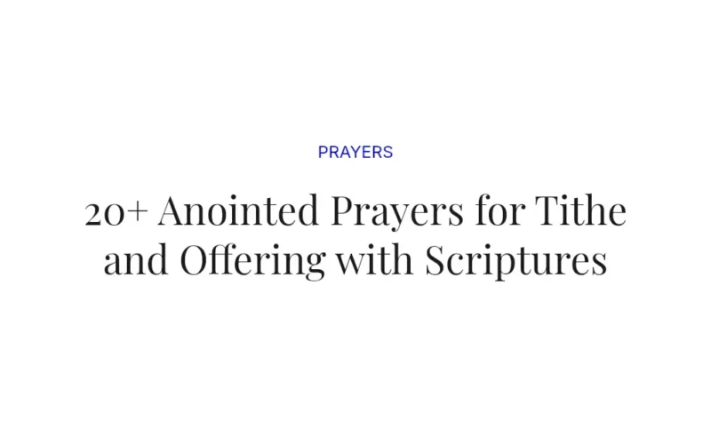 20+ Anointed Prayers for Tithe and Offering with Scriptures