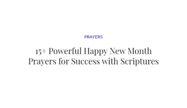 15+ Powerful Happy New Month Prayers for Success with Scriptures