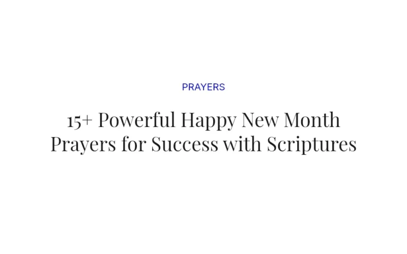 15+ Powerful Happy New Month Prayers for Success with Scriptures