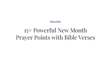 15+ Powerful New Month Prayer Points with Bible Verses