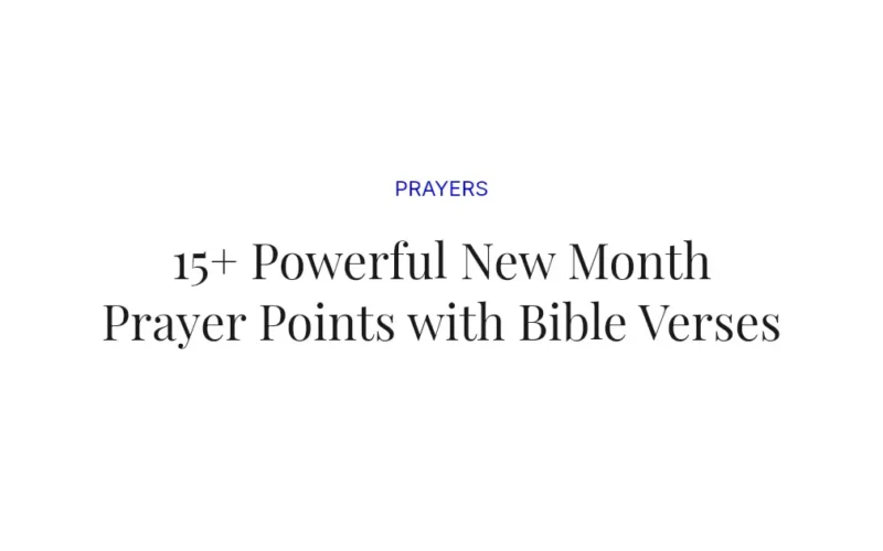 15+ Powerful New Month Prayer Points with Bible Verses