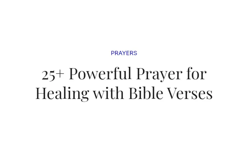 25+ Powerful Prayer for Healing with Bible Verses