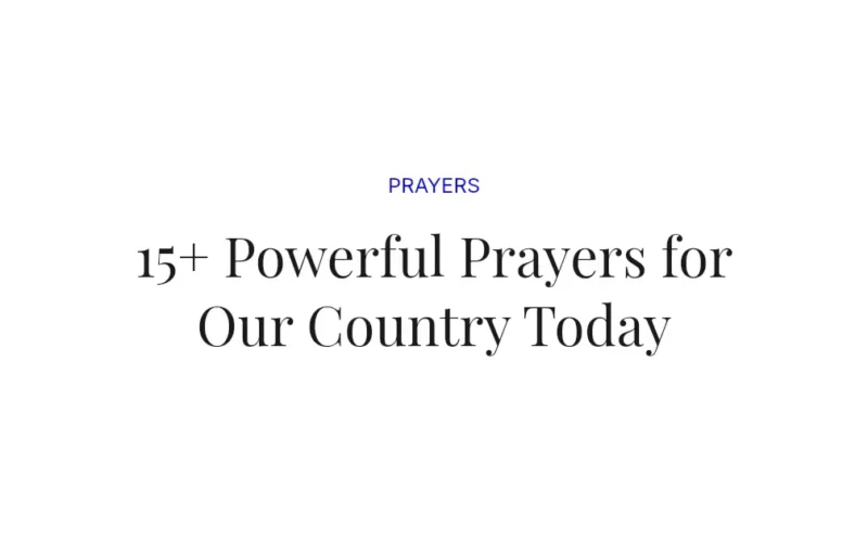 15+ Powerful Prayers for Our Country Today